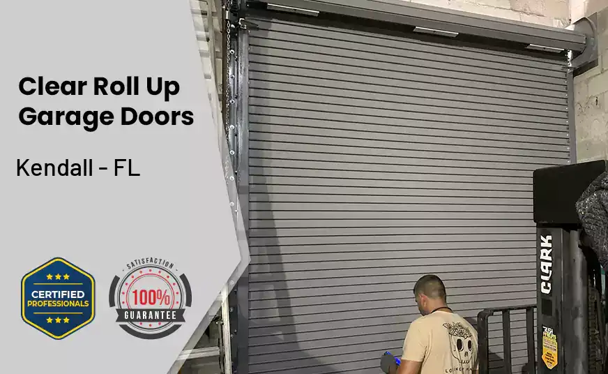 Clear Roll Up Garage Doors Kendall - FL 