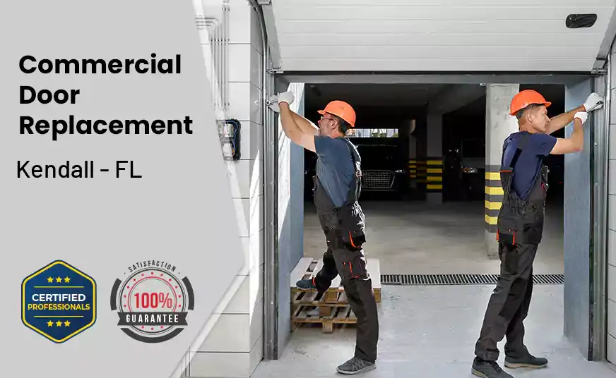 Commercial Door Replacement&nbsp; Kendall - FL 