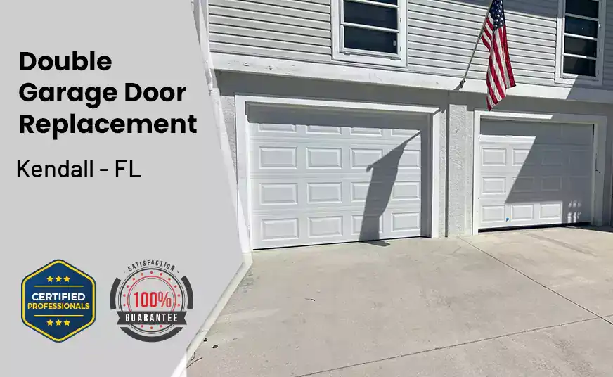 Double Garage Door Replacement Kendall - FL