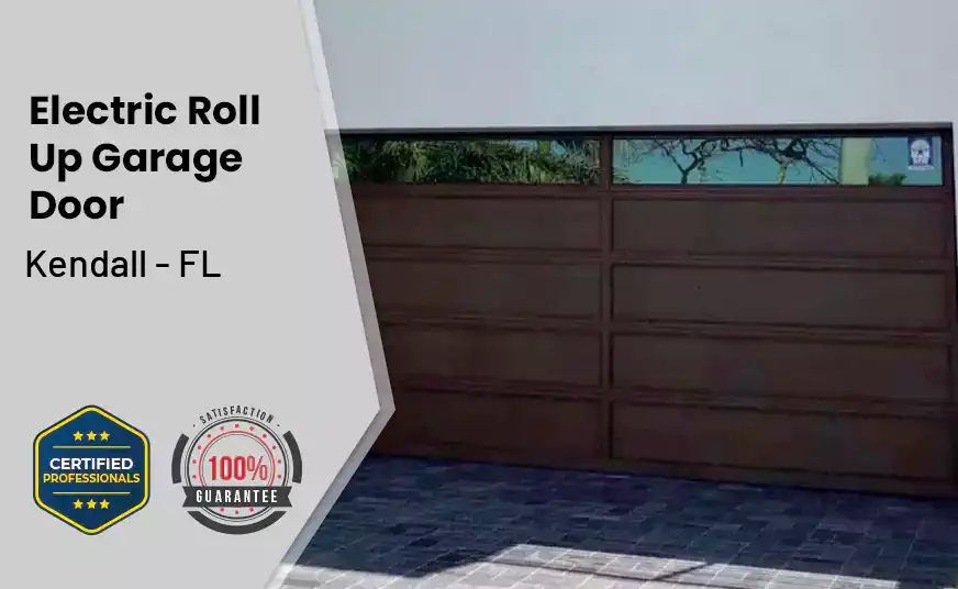 Electric Roll Up Garage Door Kendall - FL 