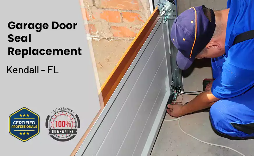 Garage Door Seal Replacement Kendall - FL 